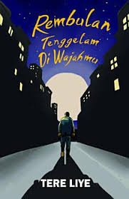 REMBULAN TENGGELAM DI WAJAHMU